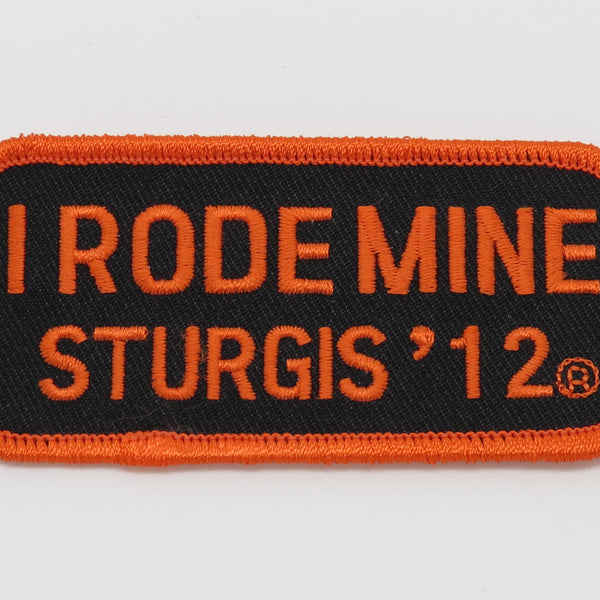 Sturgis I Rode Mine Patch - 2012
