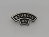 Sturgis Rocker Pin - 2006 (2-digit)