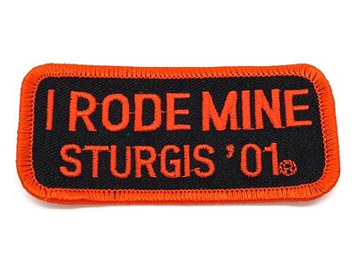 Sturgis I Rode Mine Patch - 2001
