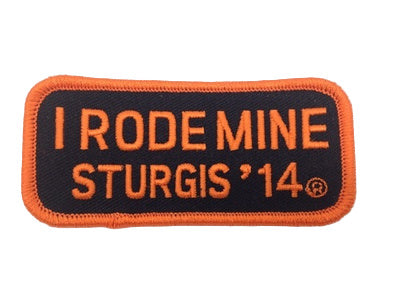 Sturgis I Rode Mine Patch - 2014