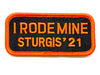 Sturgis I Rode Mine Patch - 2021