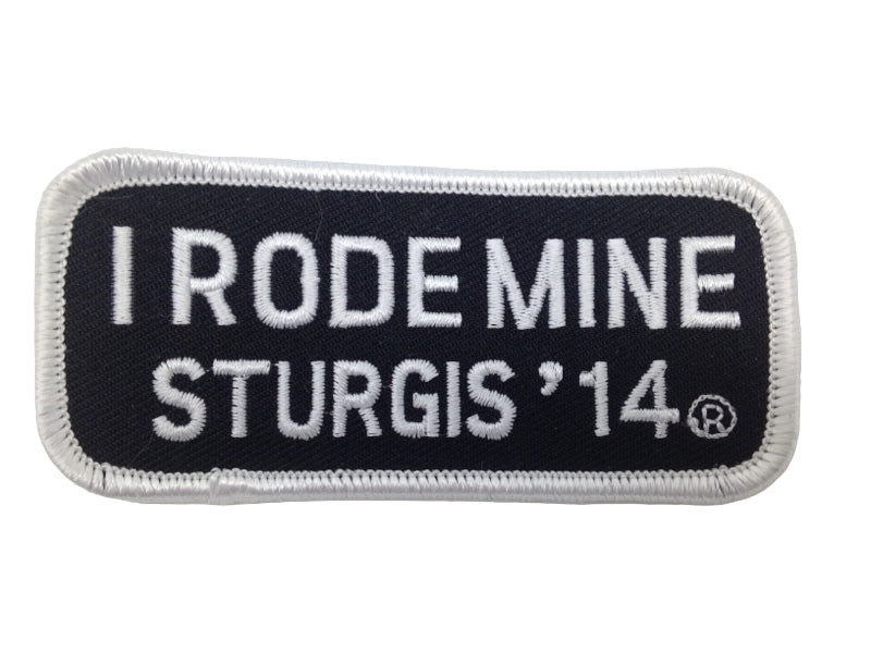 Sturgis I Rode Mine Patch - 2014
