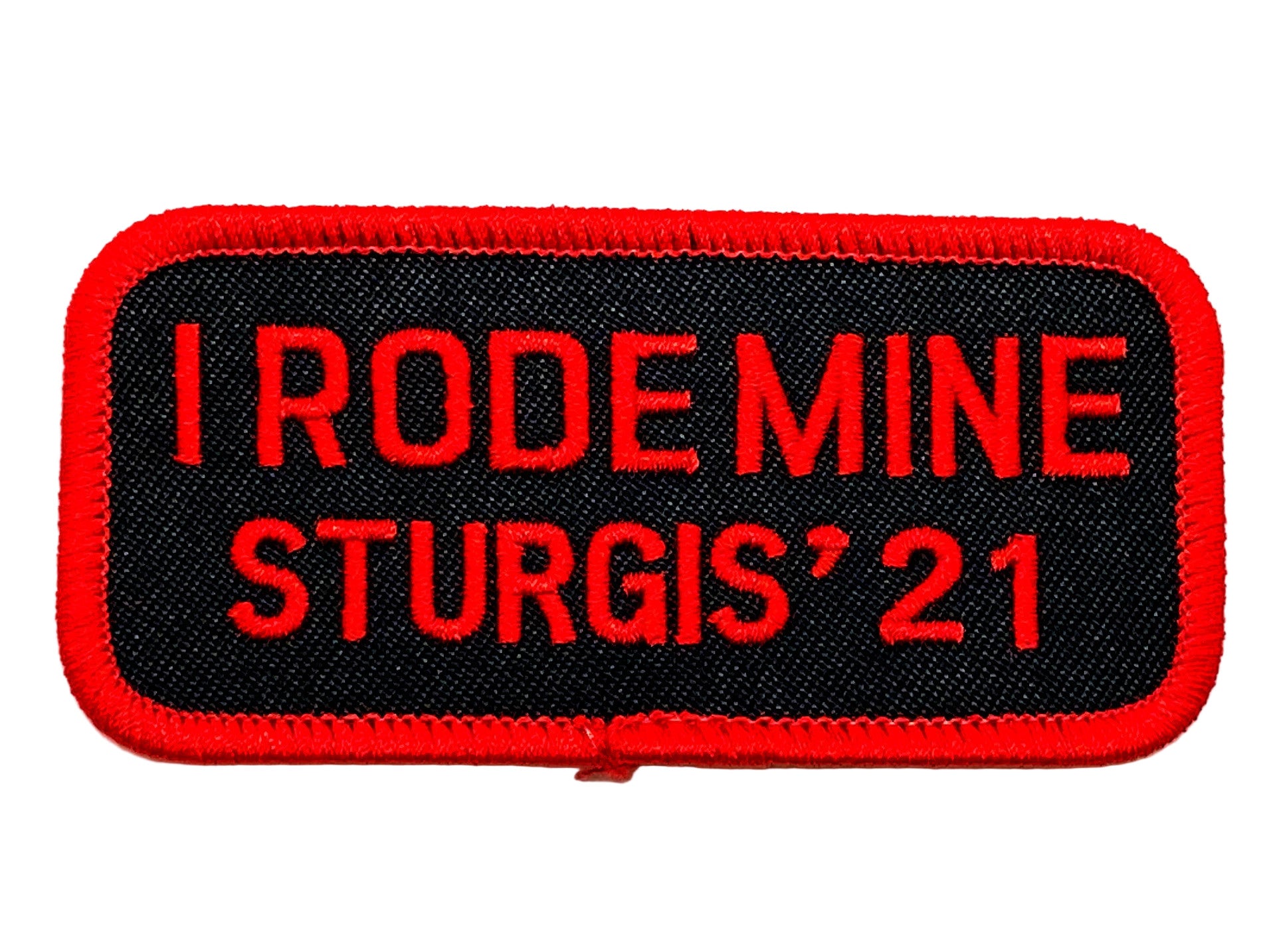 Sturgis I Rode Mine Patch - 2021
