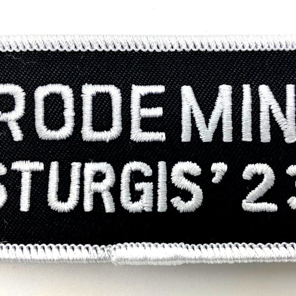 Sturgis I Rode Mine Patch - 2023 White