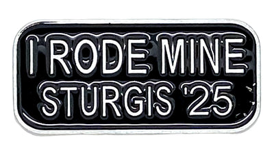Sturgis I Rode Mine Pin - 2025