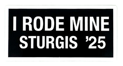 Sturgis I Rode Mine Sticker - 2025