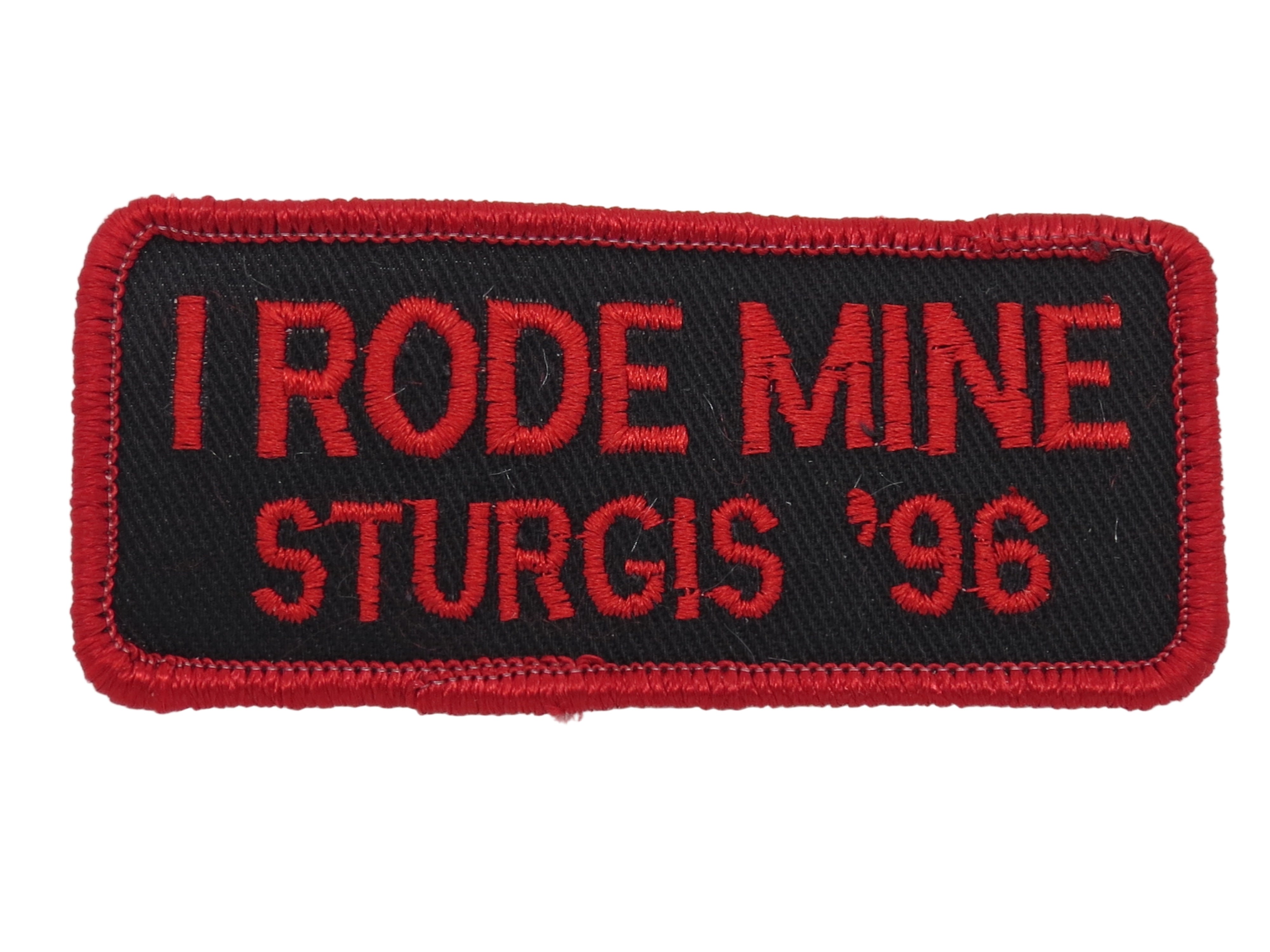 Sturgis I Rode Mine Patch - 1996