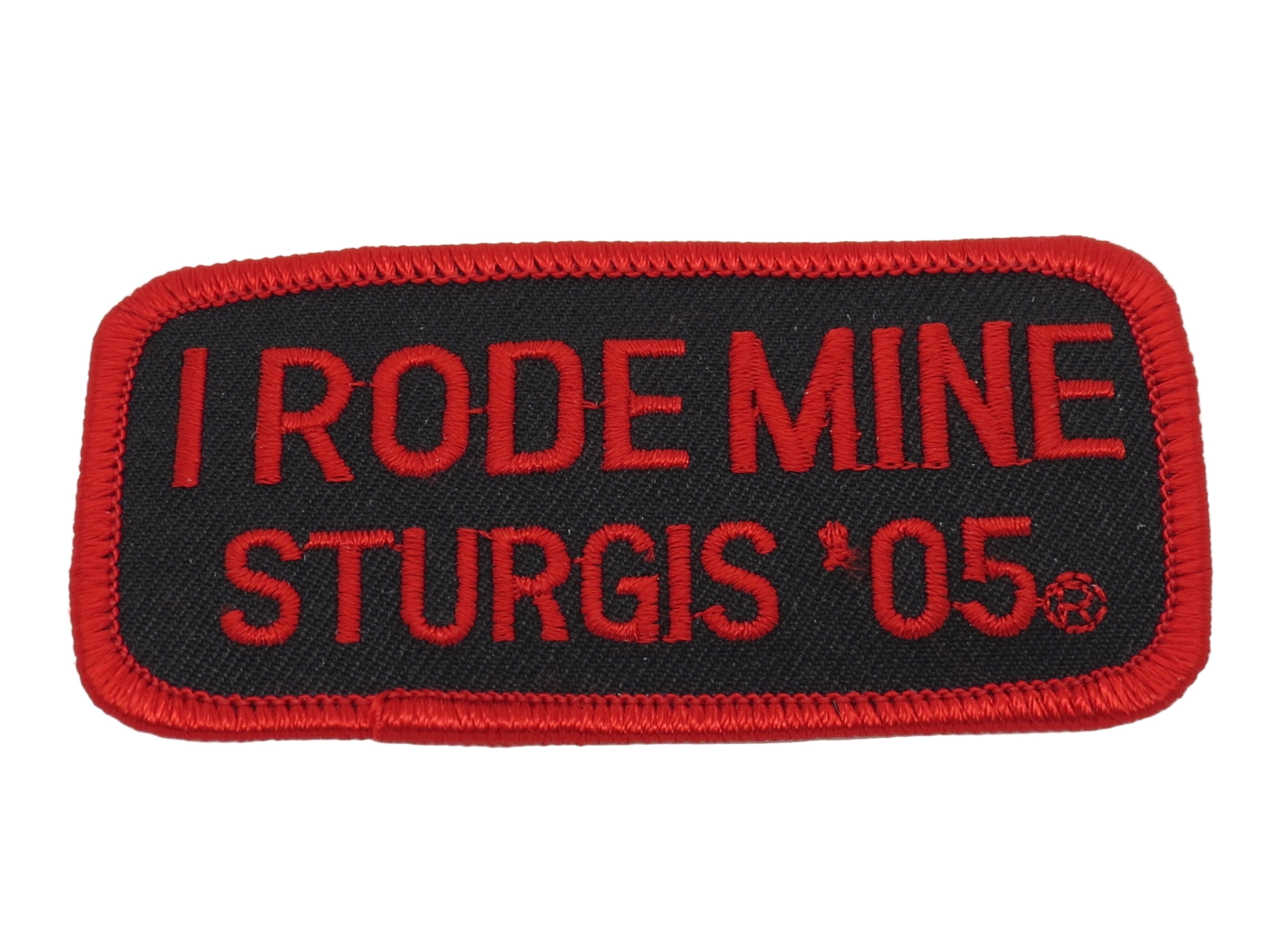 Sturgis I Rode Mine Patch - 2005