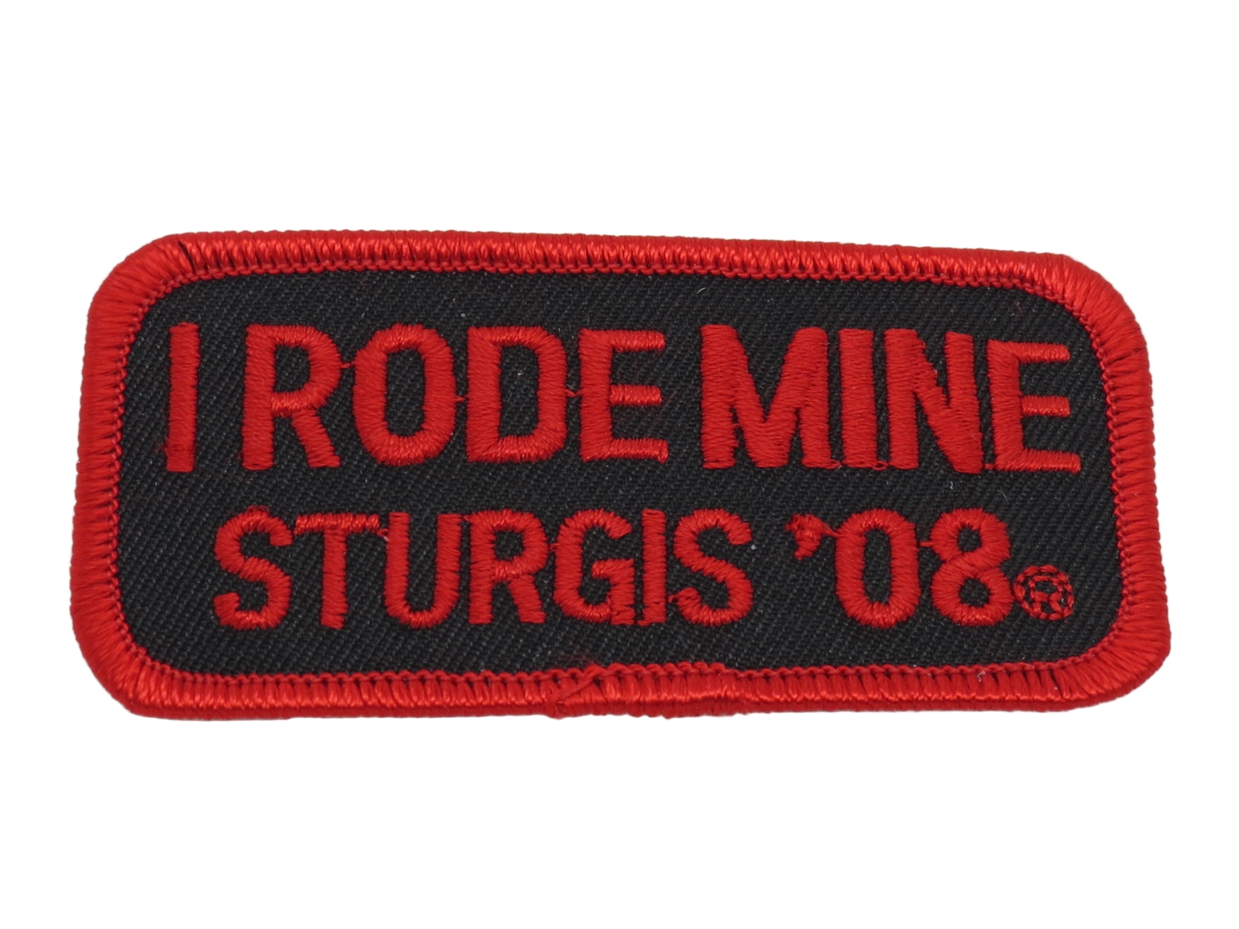 Sturgis I Rode Mine Patch - 2008