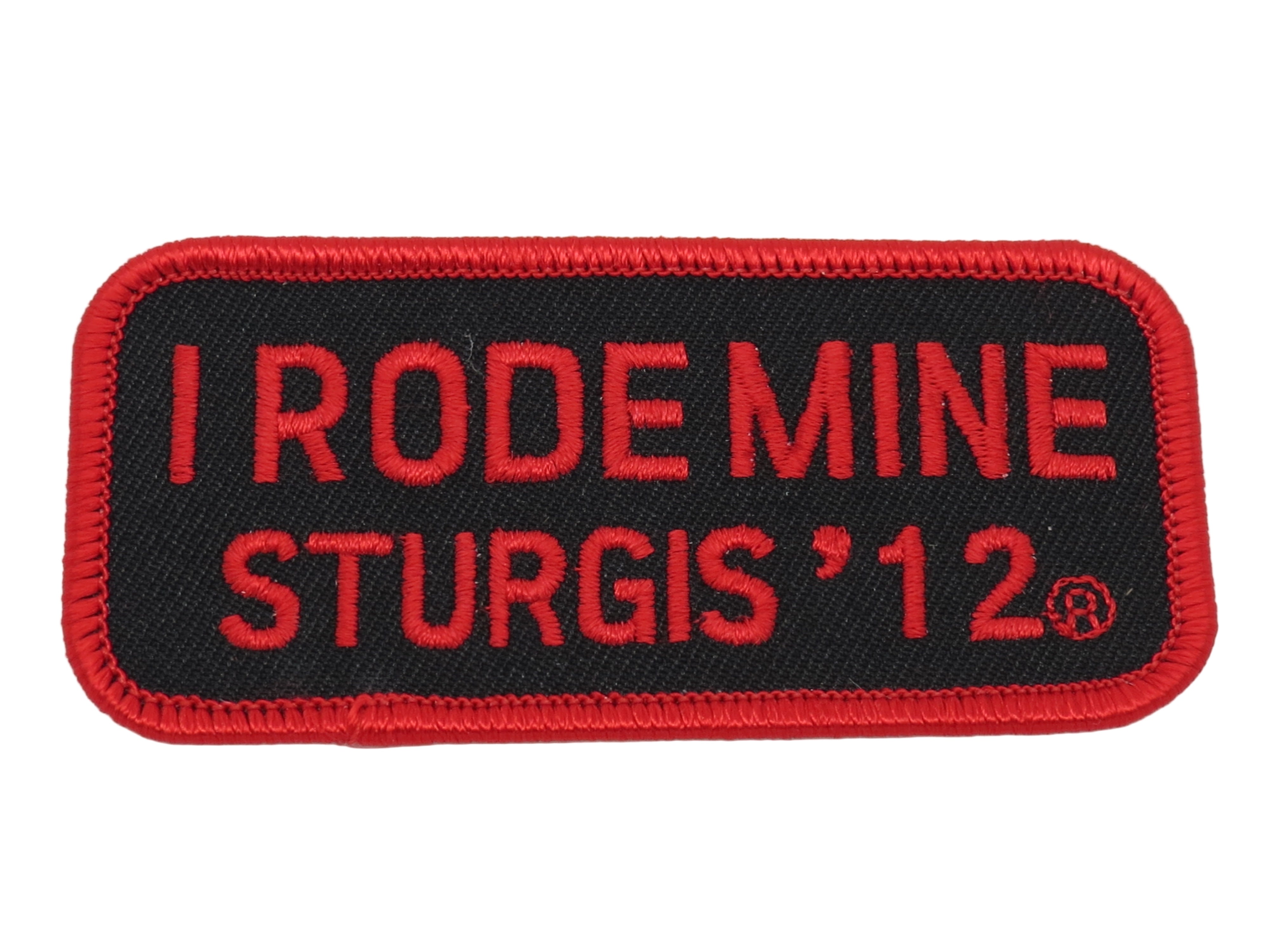 Sturgis I Rode Mine Patch - 2012