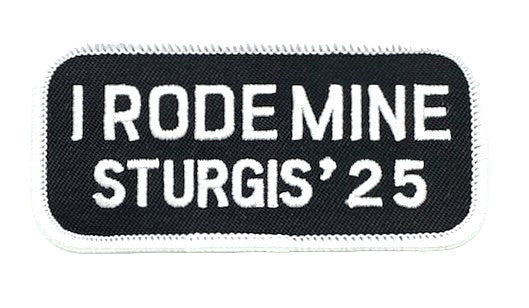 Sturgis I Rode Mine Patch - 2025