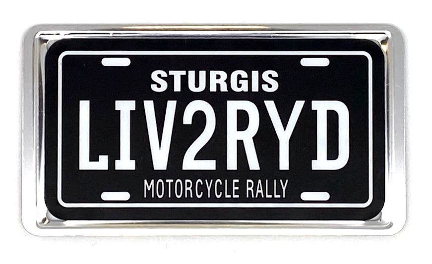 Sturgis LYV2RYD License Plate Magnet