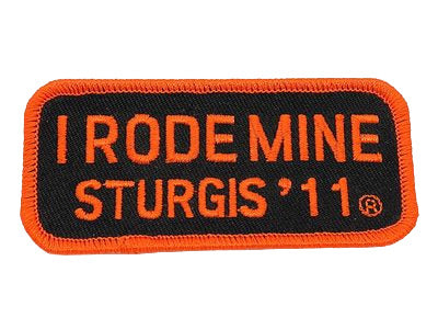 Sturgis I Rode Mine Patch - 2011