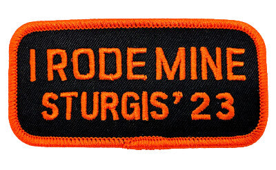 Sturgis I Rode Mine Patch - 2023